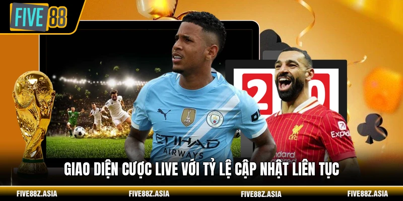 Giao diện cược live với tỷ lệ cập nhật liên tục
