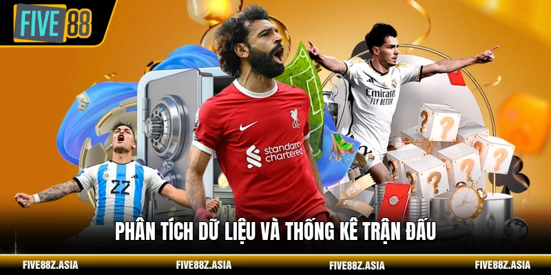 Phân tích dữ liệu và thống kê trận đấu